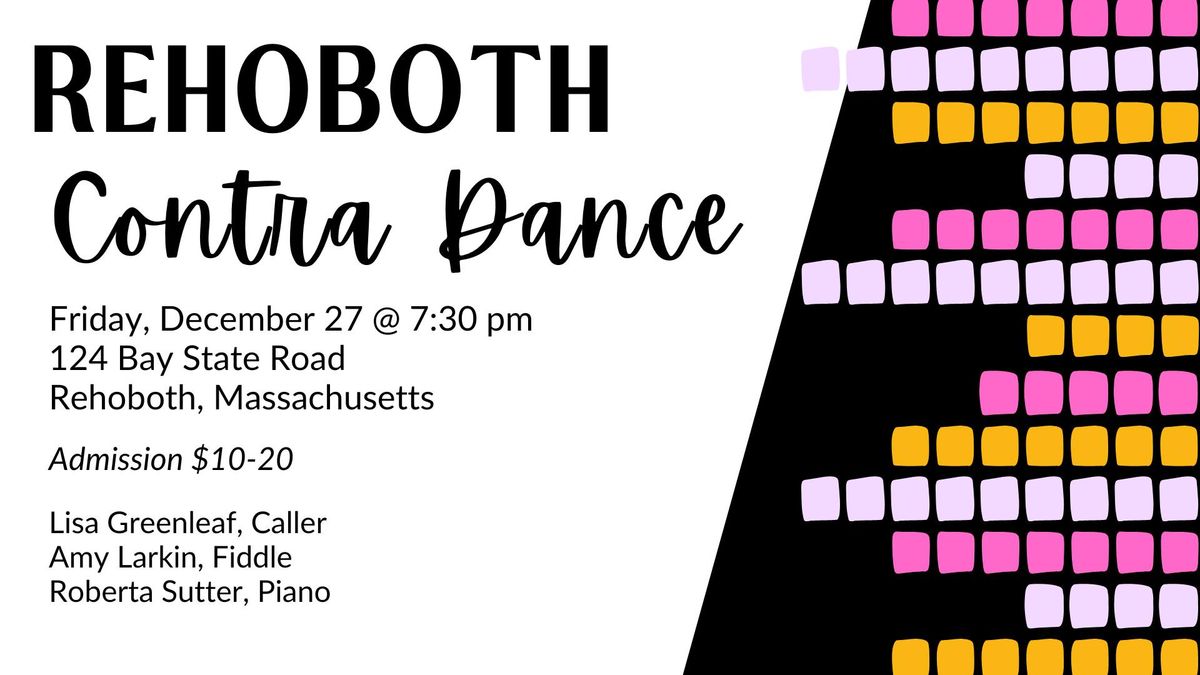 Rehoboth Contra Dance with Lisa Greenleaf, Amy Larkin & Roberta Sutter