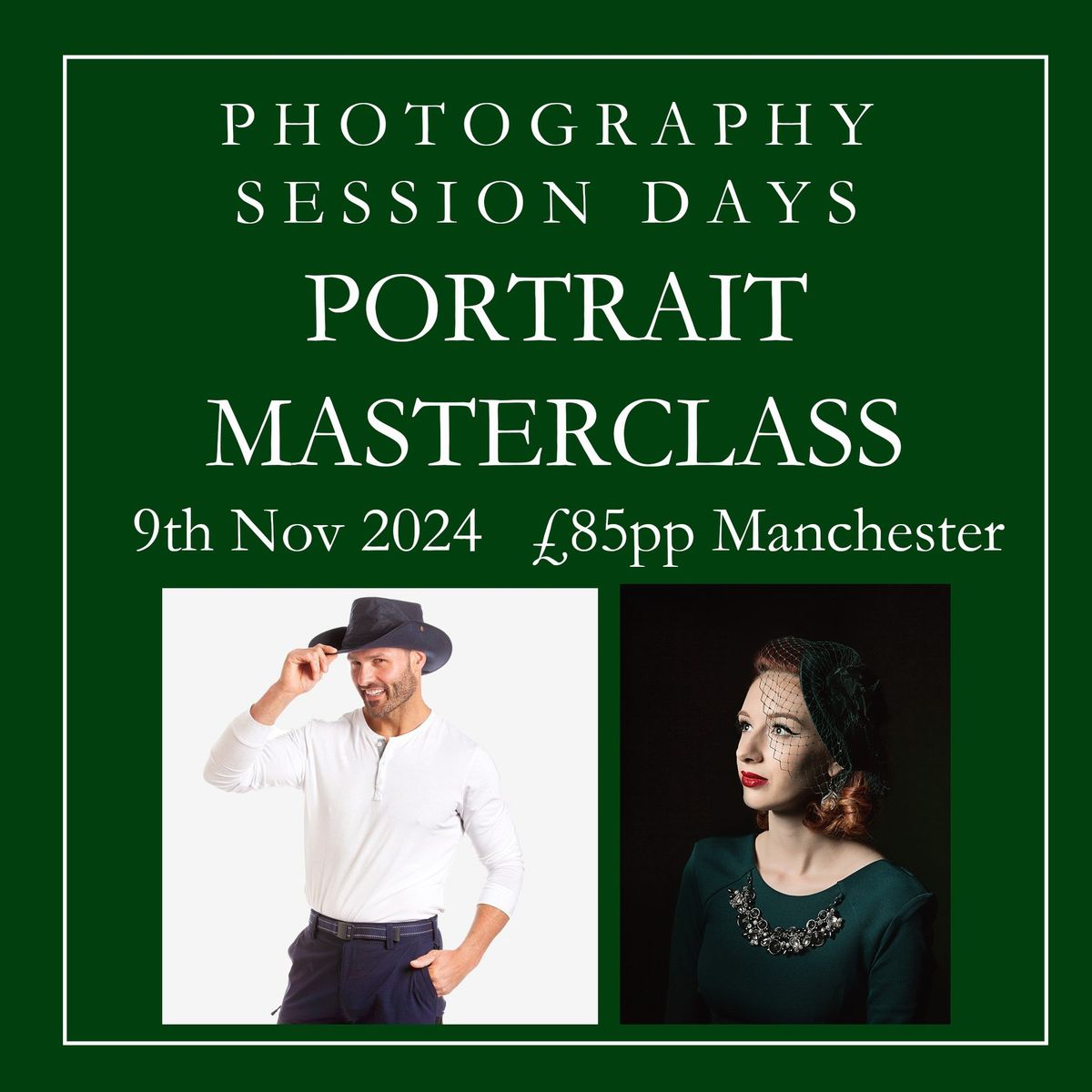 Session Day's Portrait Masterclass SOLD OUT 