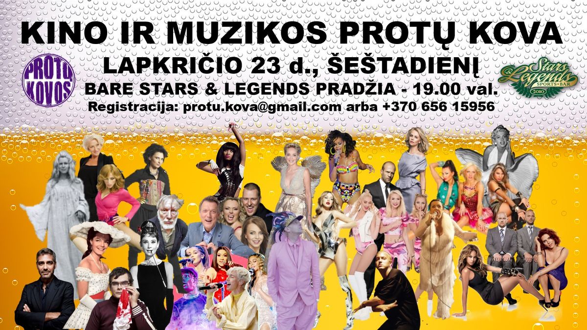 KINO ir MUZIKOS PROT\u0172 KOVA