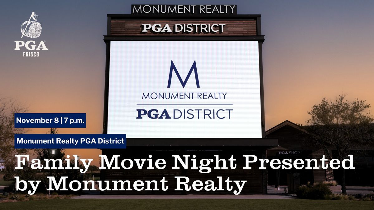 Family Movie Night Presented by Monument Realty