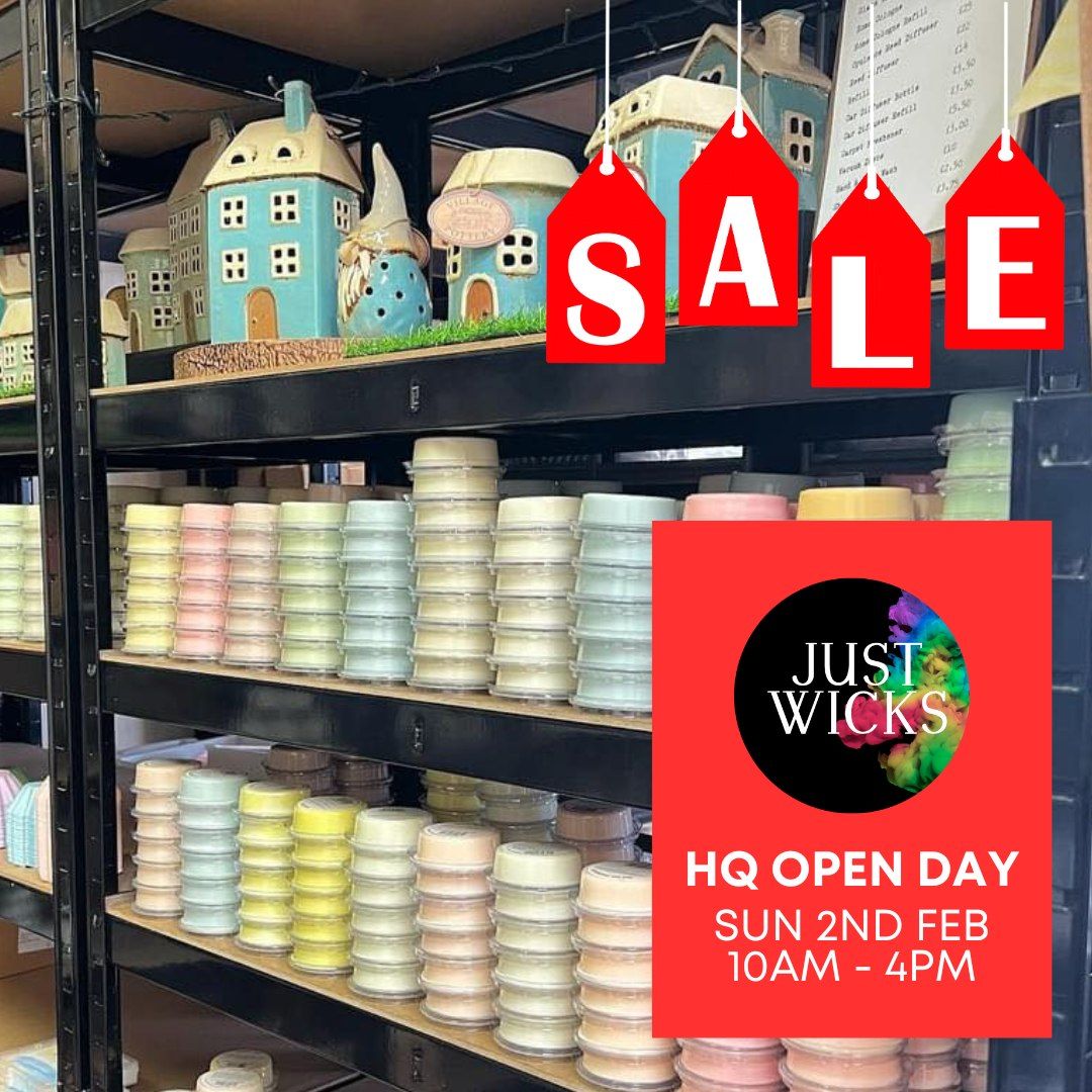 Just Wicks HQ - SALE Open Day - Sun 2nd Feb