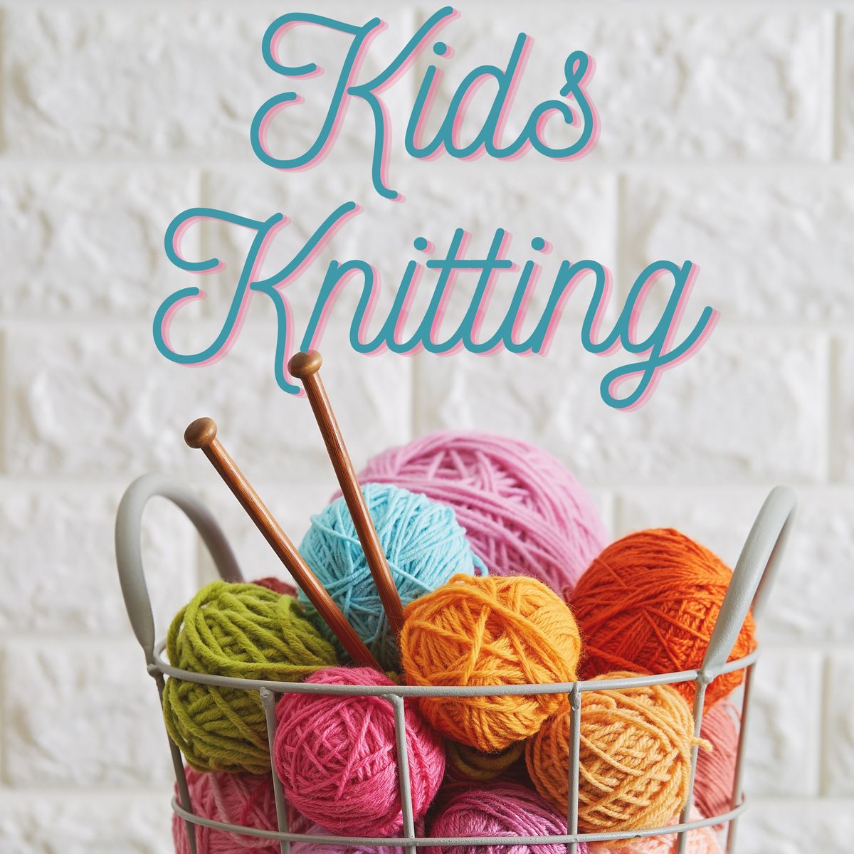 Knitting for Kids