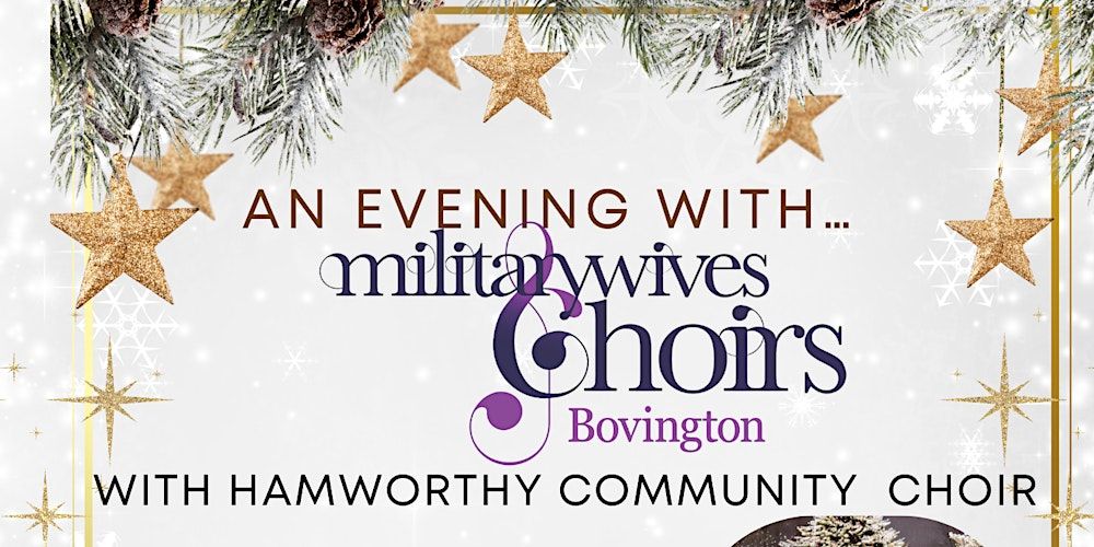 Kick into Christmas with an  Evening with Bovington Military Wives Choir