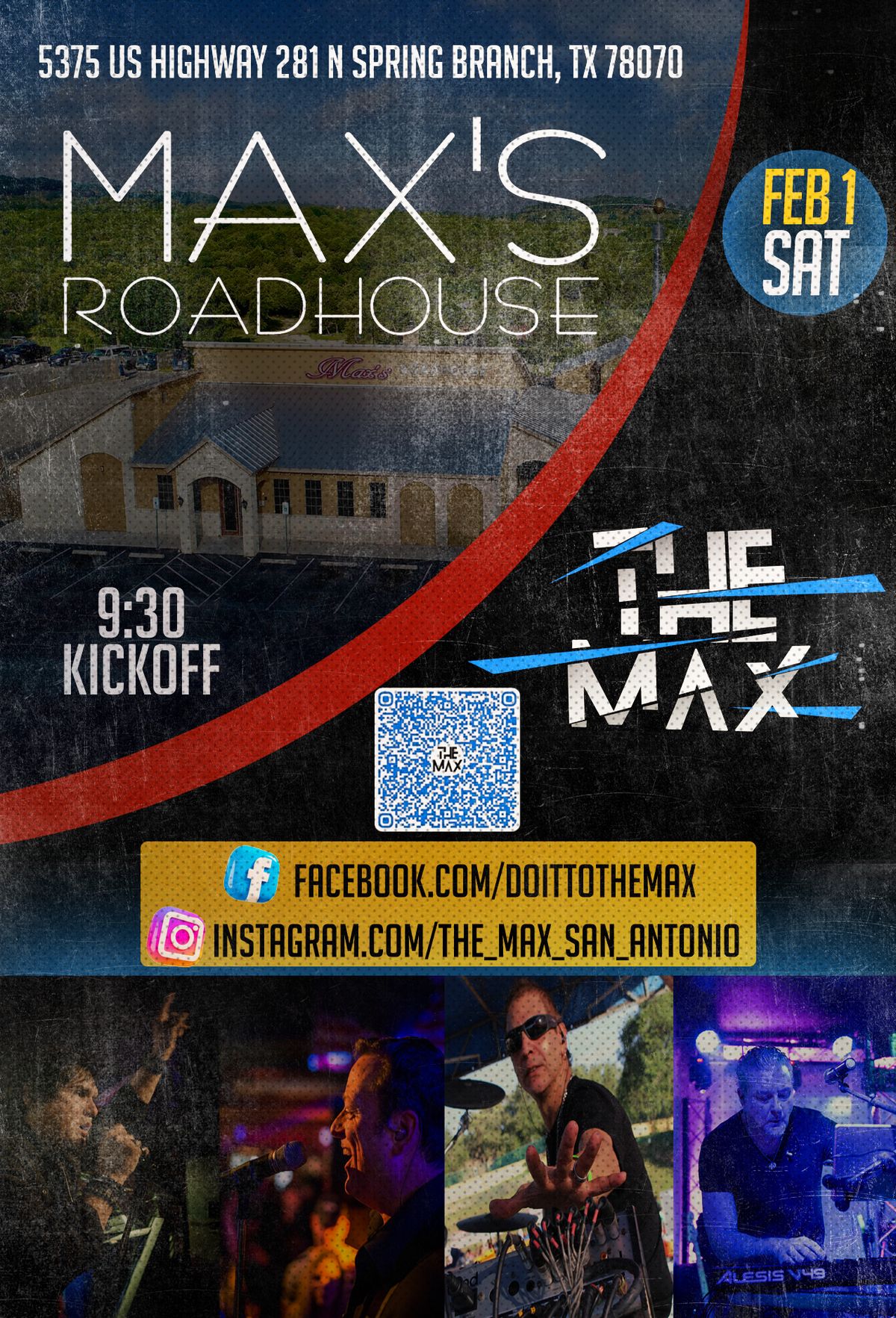 The Max at Max's Roadhouse to Max out your Saturday night to THE MAX!!