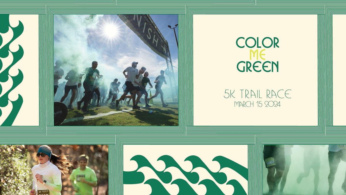 Color Me Green 5K Trail Run