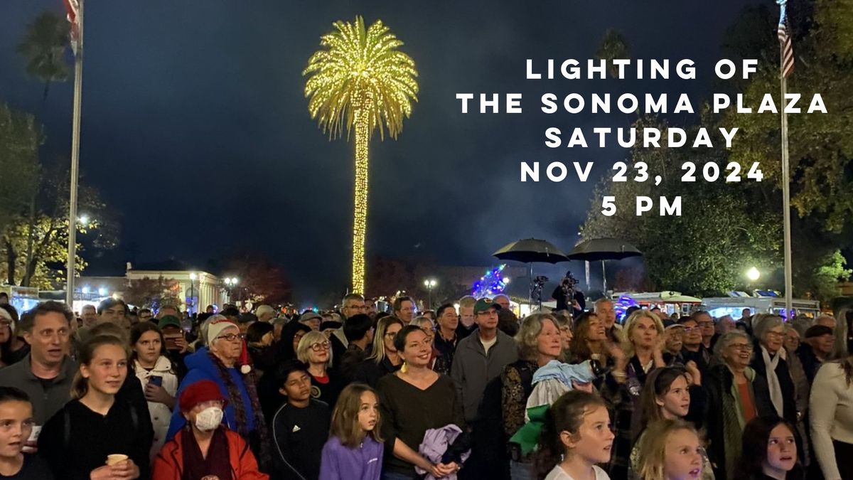 Lighting of the Sonoma Plaza 2024