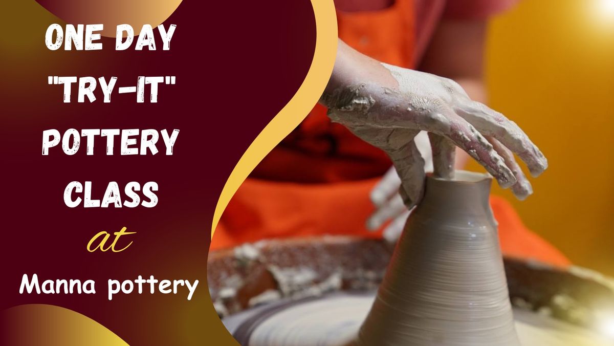 One day "Try-It" Pottery Class