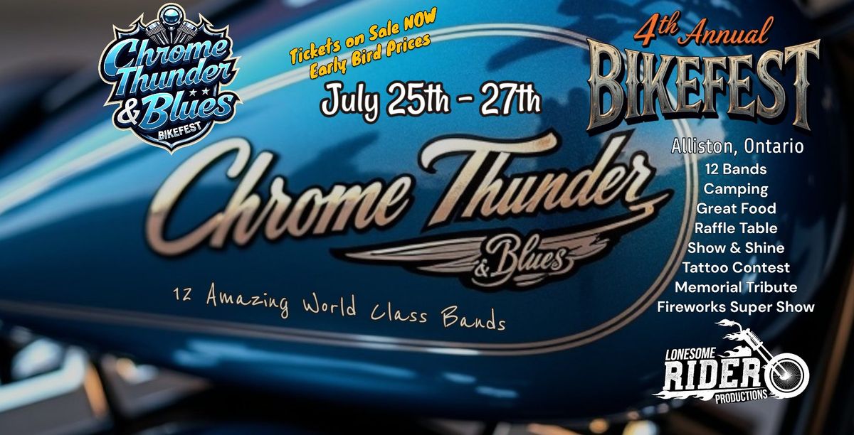 Chrome Thunder & Blues Bikefest \/ Musicfest - 4th Annual