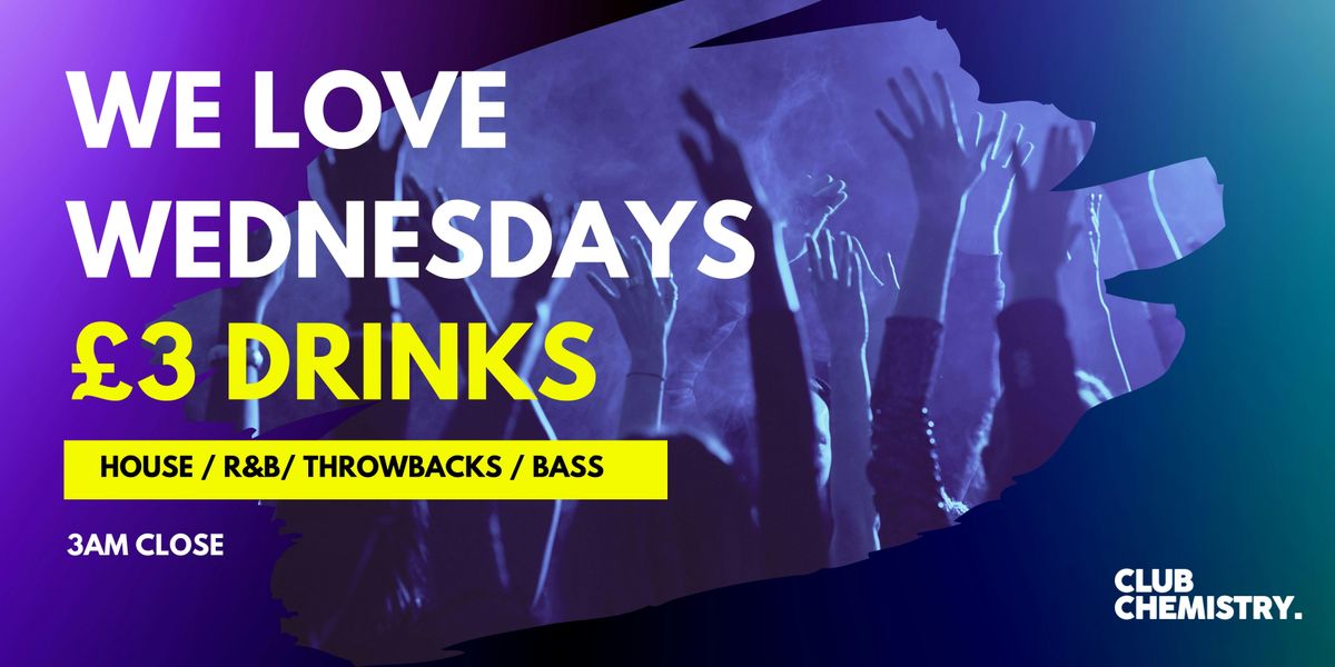 We Love Wednesdays | Canterbury | 50 Free Tickets 