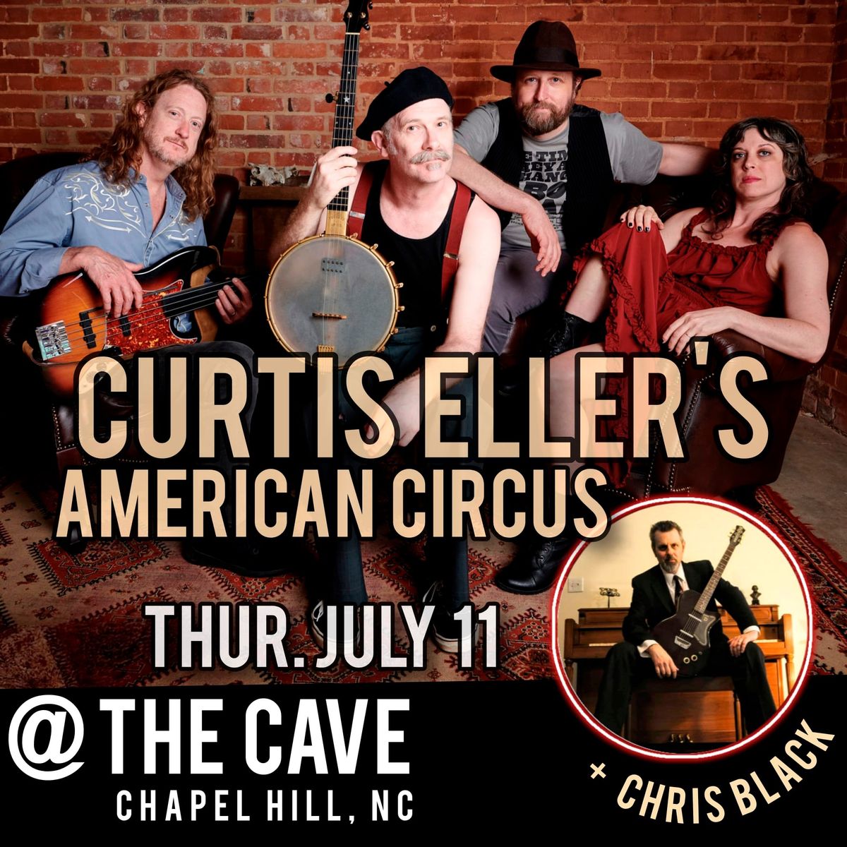 Curtis Eller's American Circus + Chris Black | The Cave (Chapel Hill) 