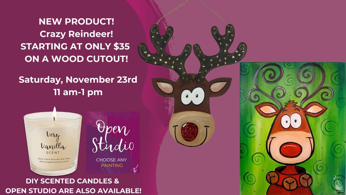 NEW PRODUCT OPTION--Crazy Reindeer-Starting at Only $35 for our NEW Reindeer Wood Cutout!