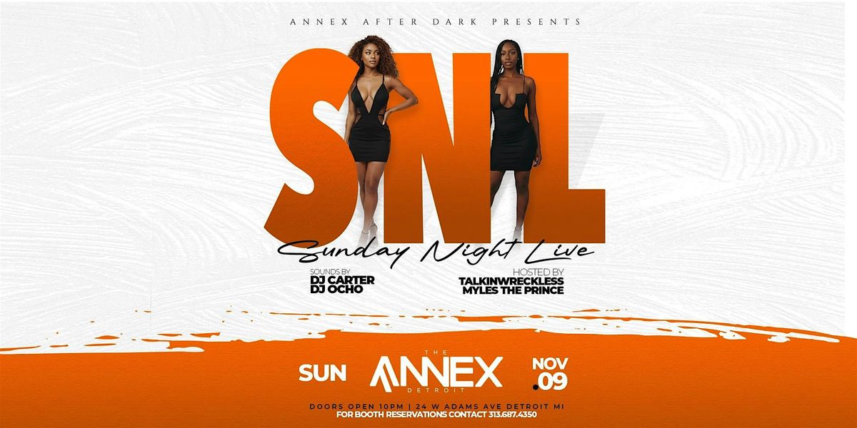 After Dark Sundays Presents SNL (Sunday Night Live ) on November 9