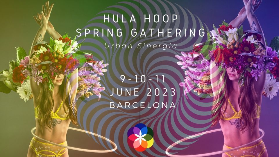 Convenci\u00f3n de Hula Hoop en Espa\u00f1a - HHSG - Sinergia Barcelona 
