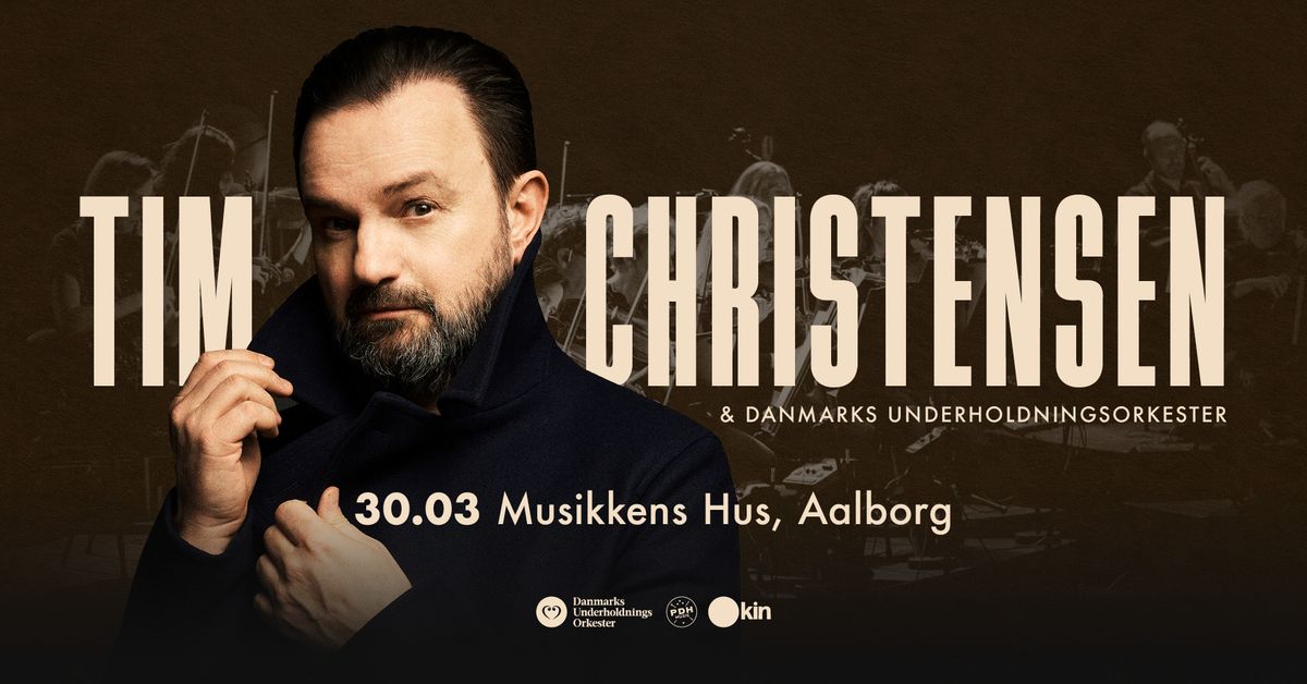 Tim Christensen & Danmarks Underholdningsorkester 2025