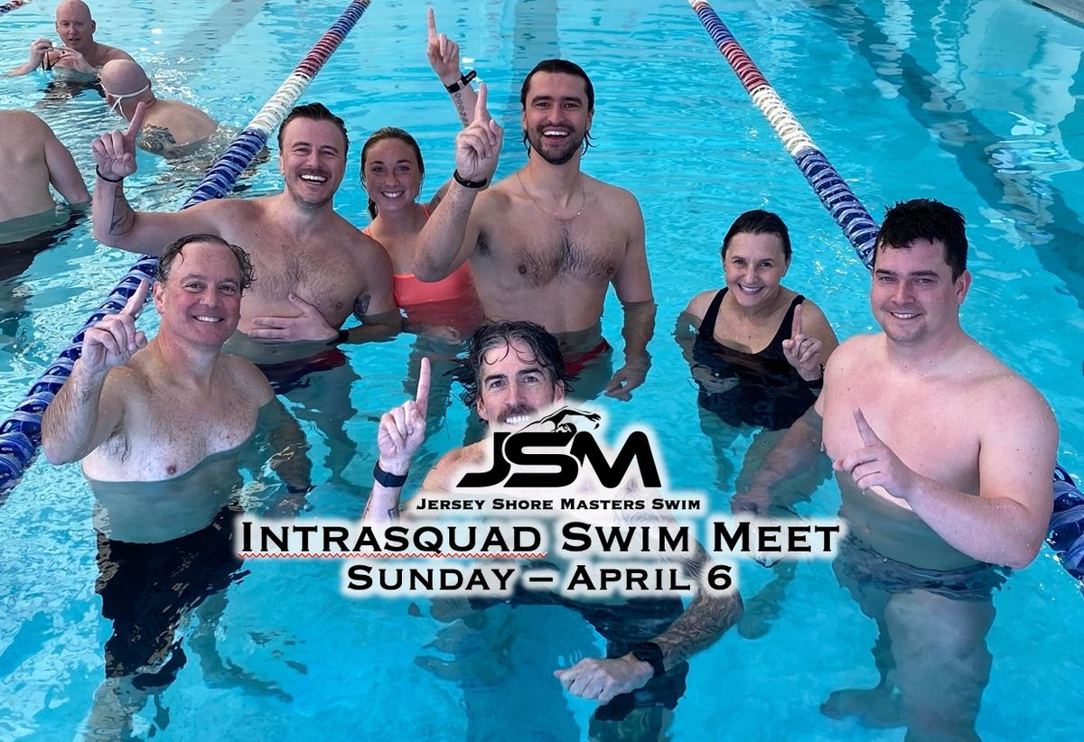 Jersey Shore Masters Intrasquad Meet: Sunday - April 6