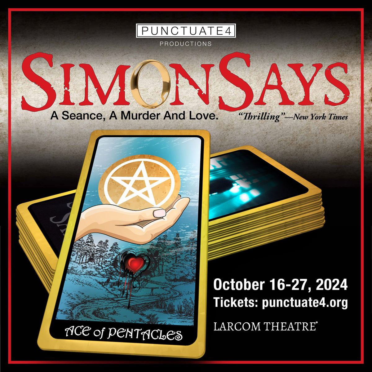 Simon Says - New Play A Seance, A Murder and Love