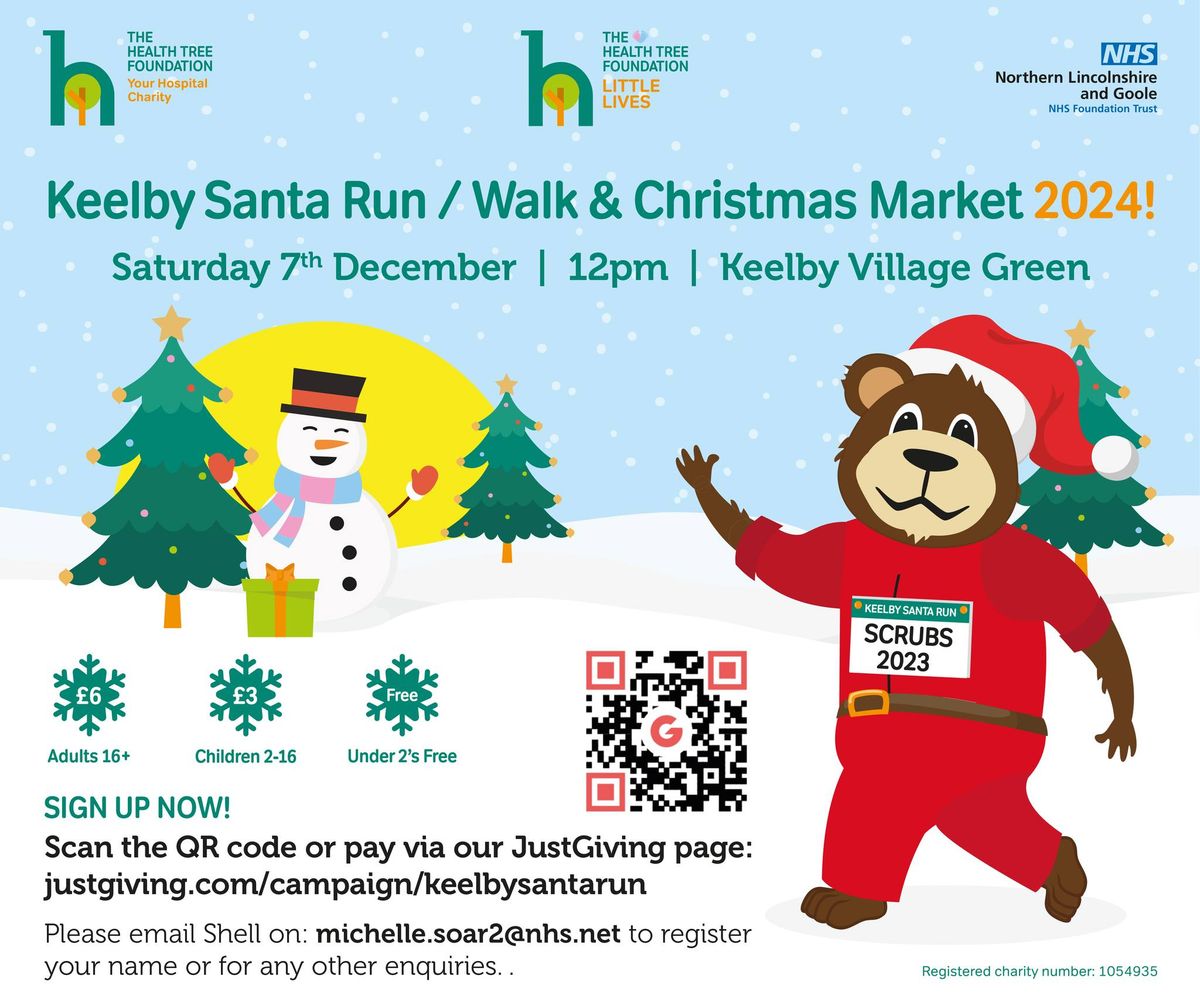 Keelby Santa Run\/Walk and Christmas Market 2024!!!