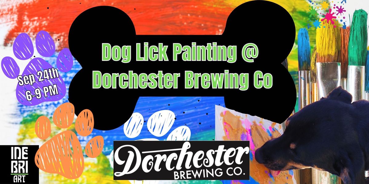 Dog "Lick Painting" At  Dorchester Brewing Co.