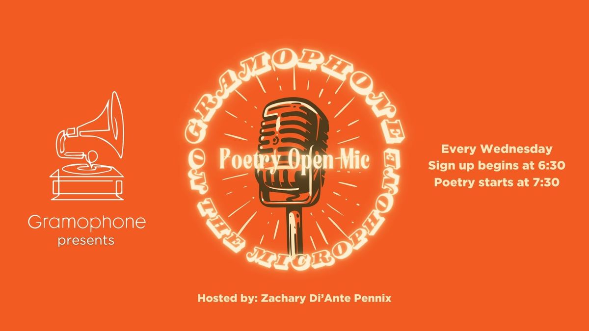 Gramophone on the Microphone - Poetry Open Mic