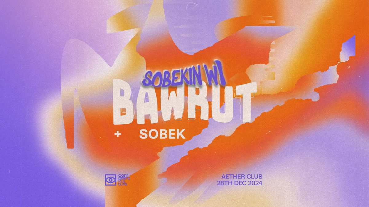 Sobekin w\/ Bawrut 