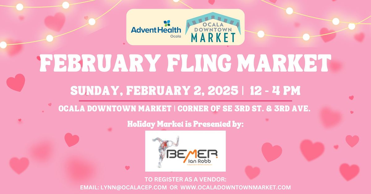 February Fling Market at the Ocala Downtown Market