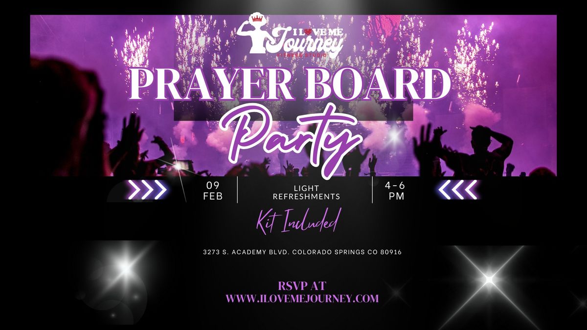 Prayer Board Party