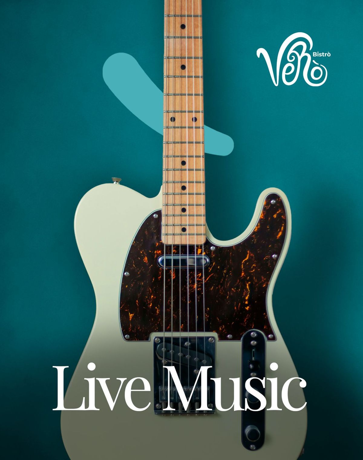 Live Music Nights at VeR\u00f2 Bistr\u00f2