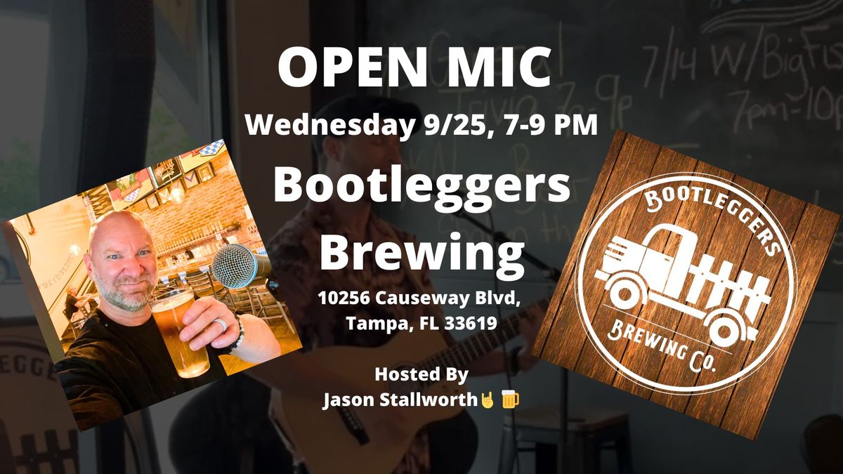 OPEN MIC @ Bootleggers Brewing with Jason Stallworth