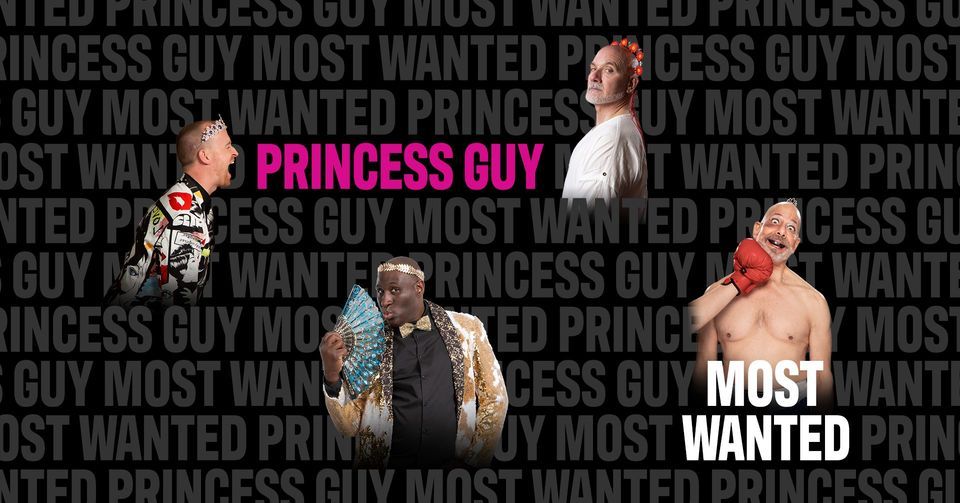 Princess Guy presents MOST WANTED (Ballard)
