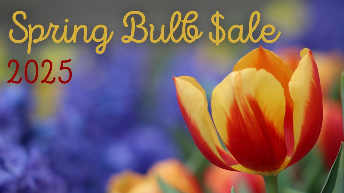 Spring Bulb Sale 2025