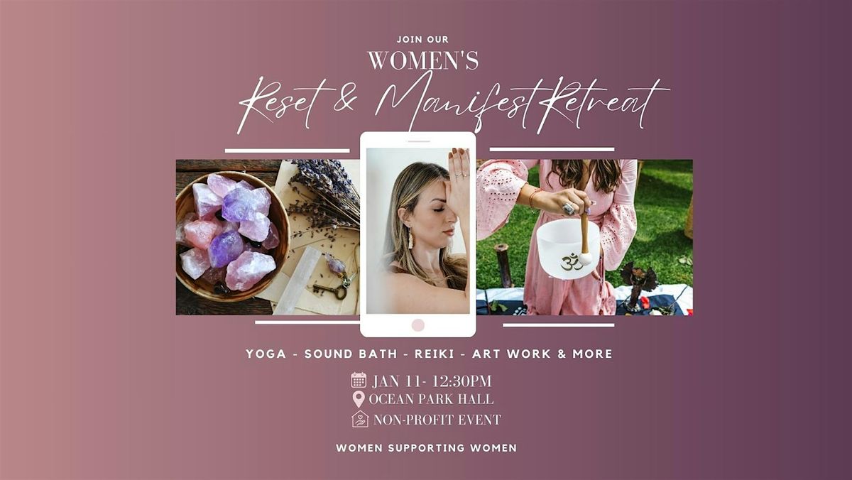 Reset & Manifest :  Women Mini Retreat