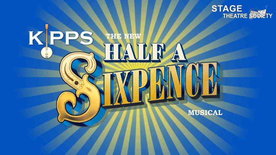 Kipps: The New Half a Sixpence Musical