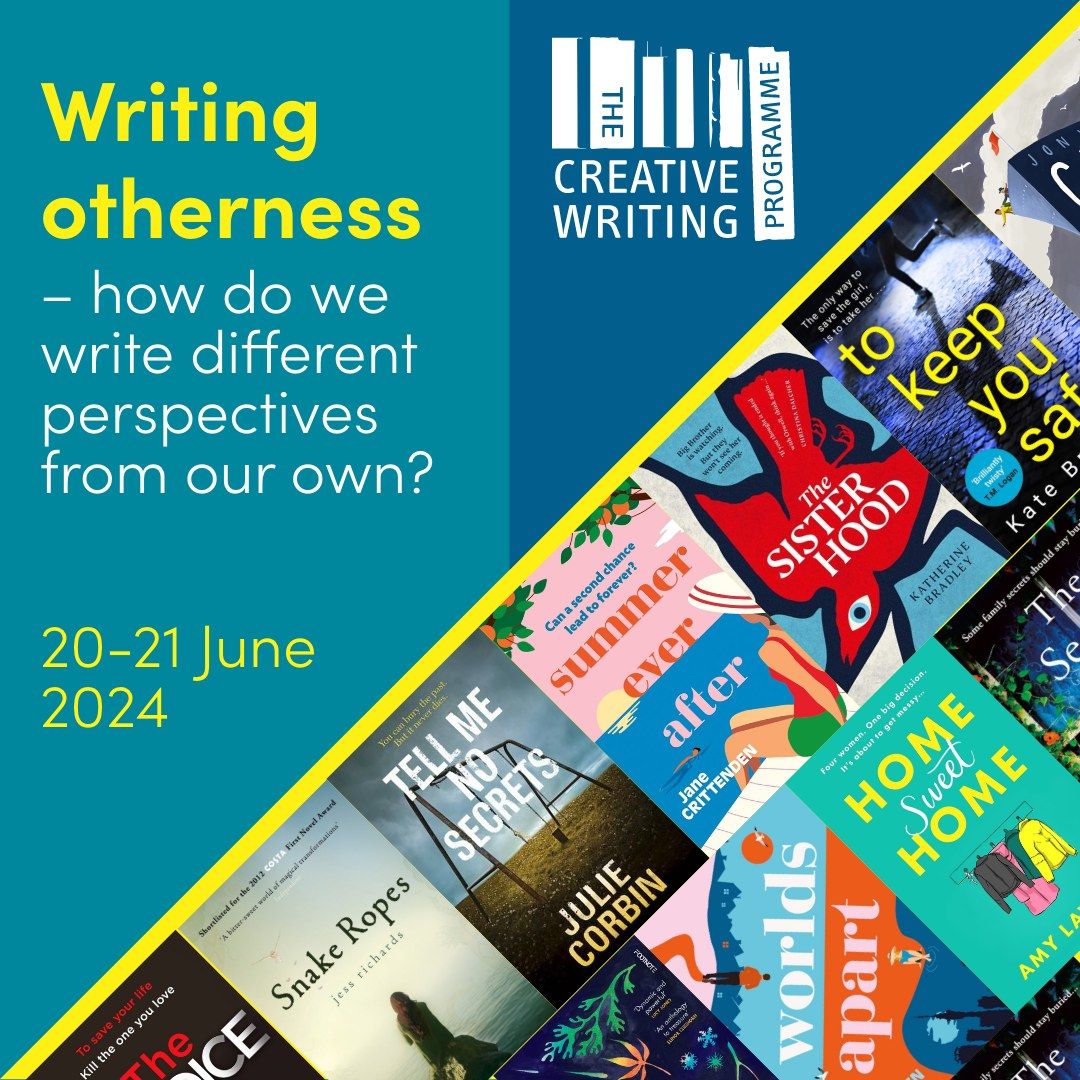 Writing Otherness \u2013 How do we write different perspectives from our own?
