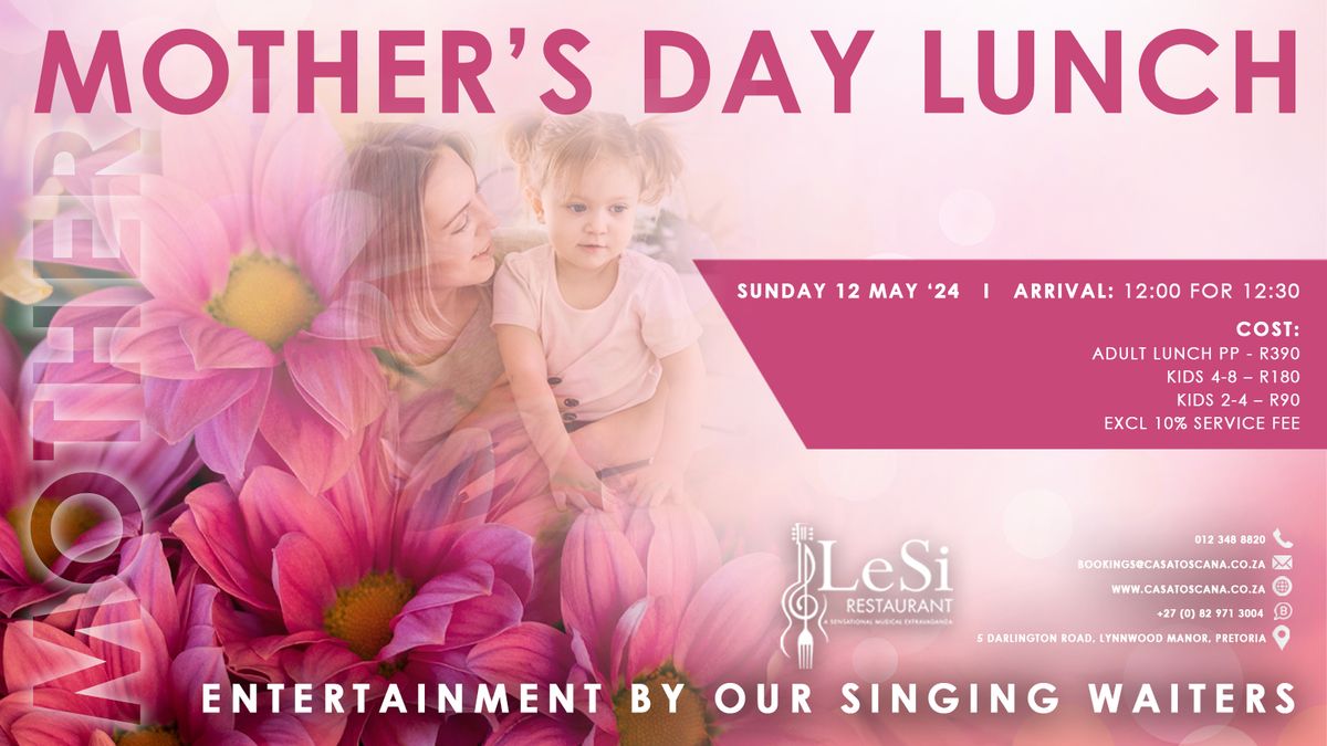 Mother's Day lunch at Lesi Restaurant with Singing Waiters