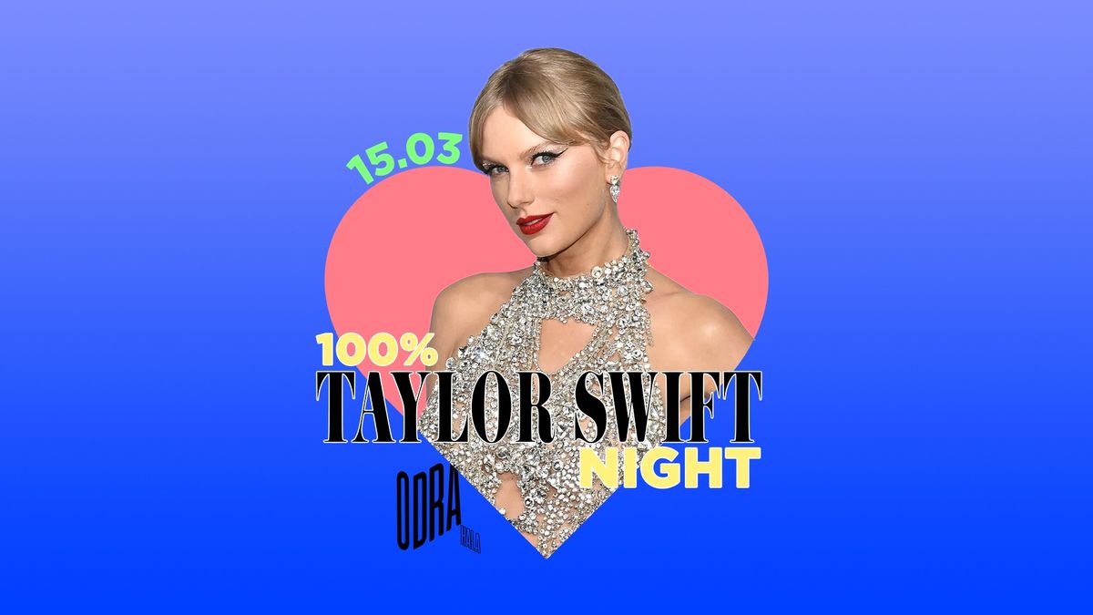 100% Taylor Swift Night