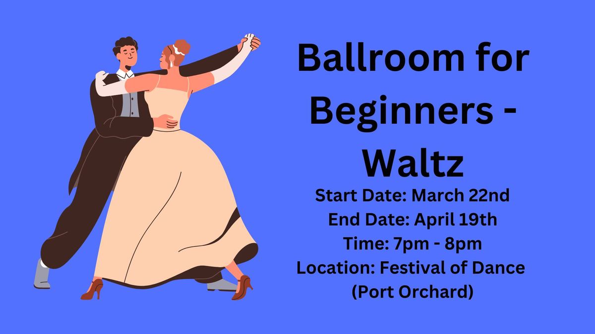 Ballroom for Beginners - Waltz (Five Weeks)