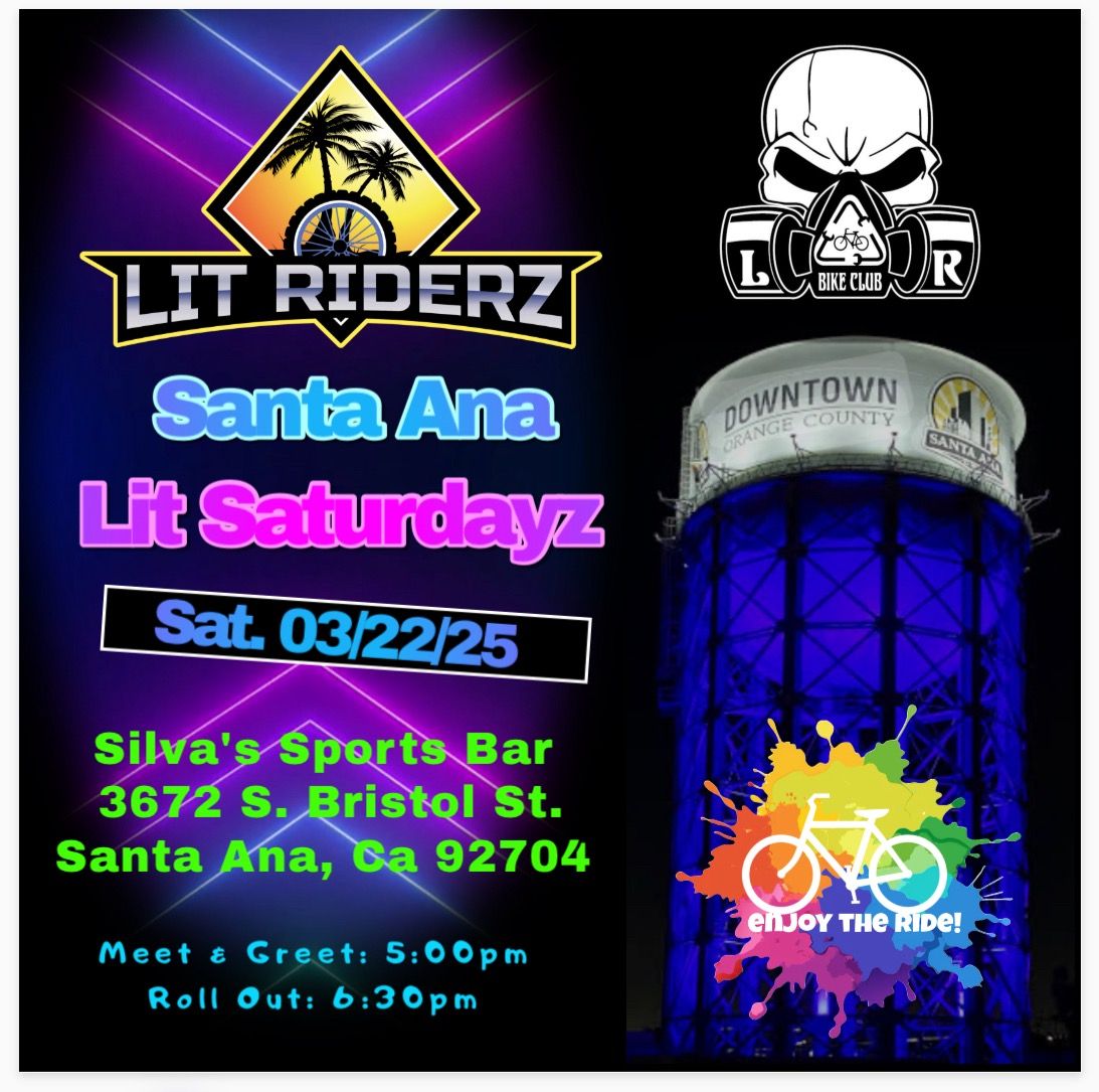 Santa Ana Lit Saturdayz with Los Ryderz