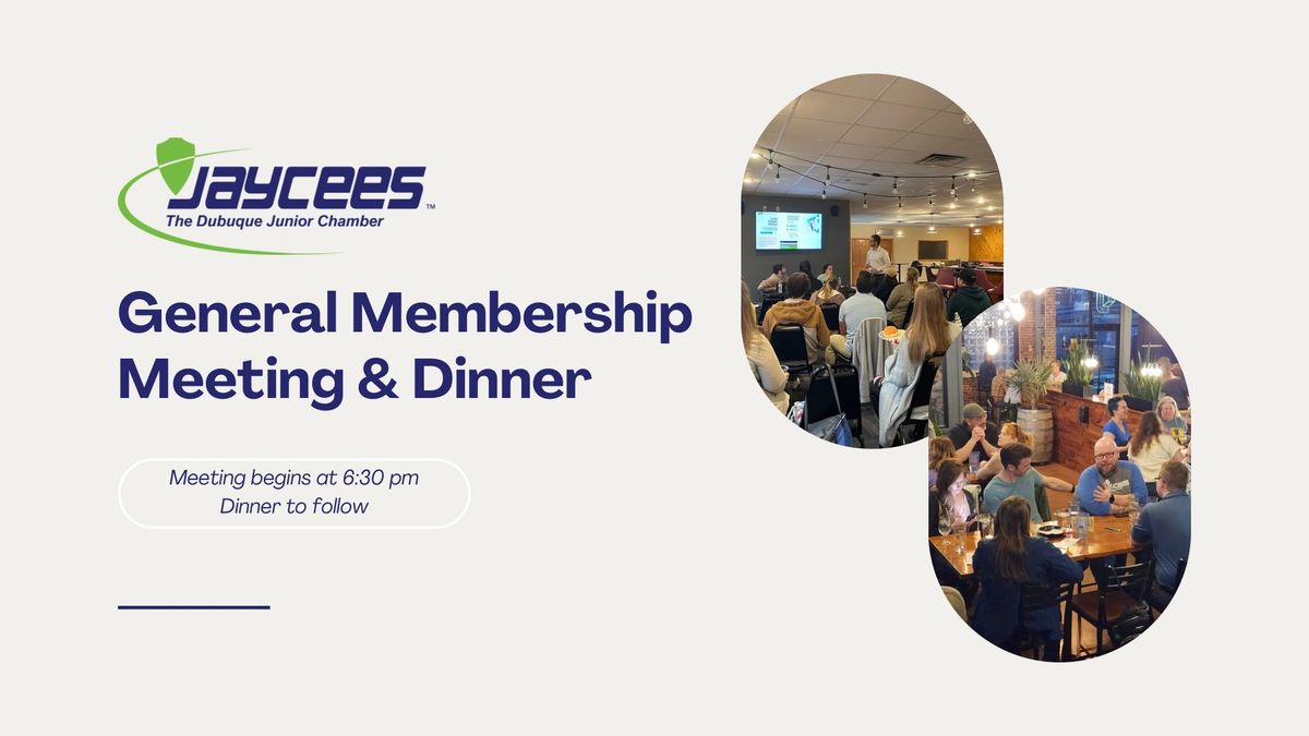 September - General Membership Meeting & Dinner