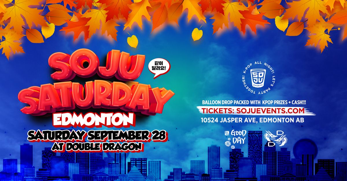 *NEW* Soju Saturday: K-Pop Party in Edmonton 