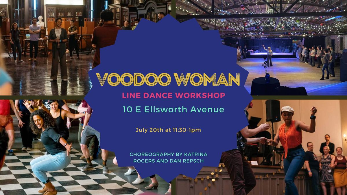 Voodoo Woman: a Blues Line Dance Workshop