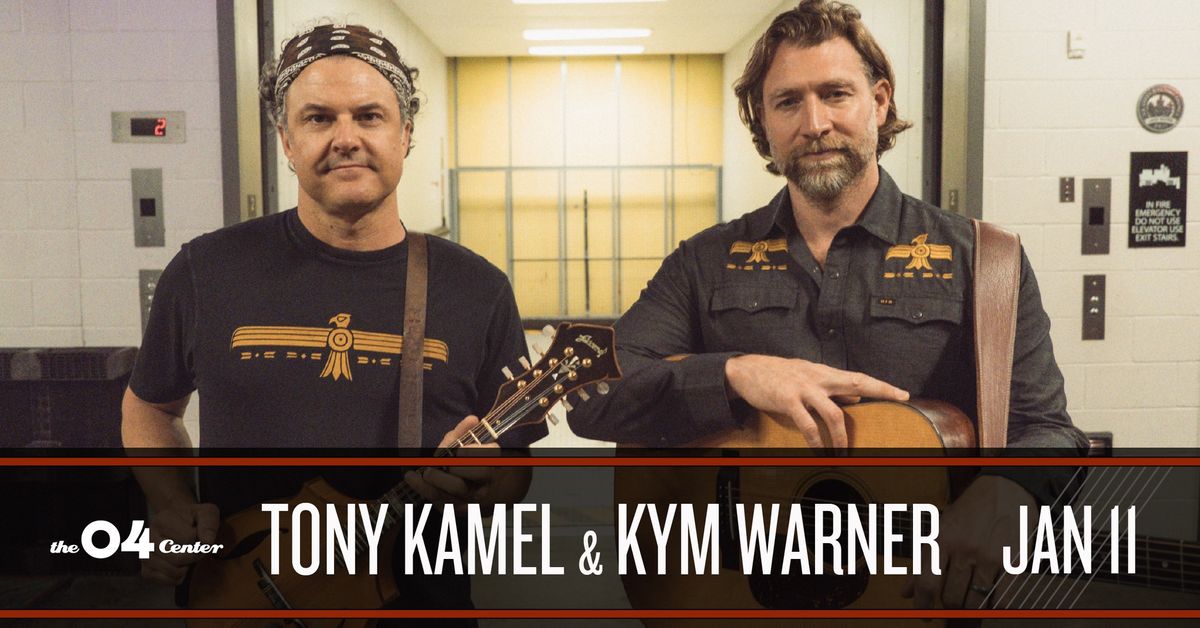 Tony Kamel & Kym Warner at The 04 Center | Austin, TX 