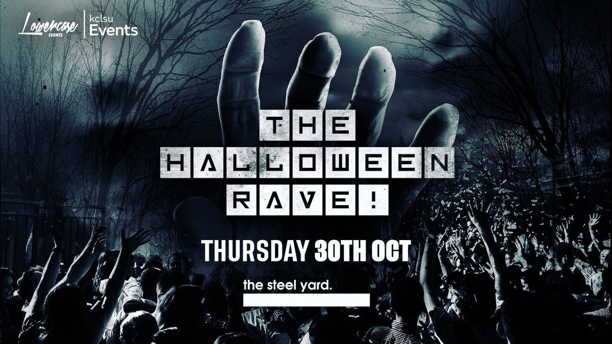THE HALLOWEEN RAVE @ THE STEEL YARD! LONDON HALLOWEEN 2025