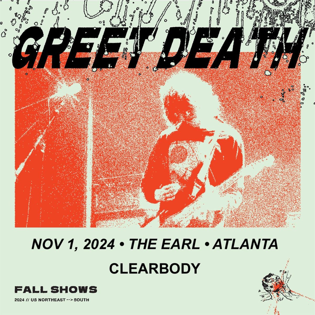 Greet Death w\/ Clearbody at The EARL