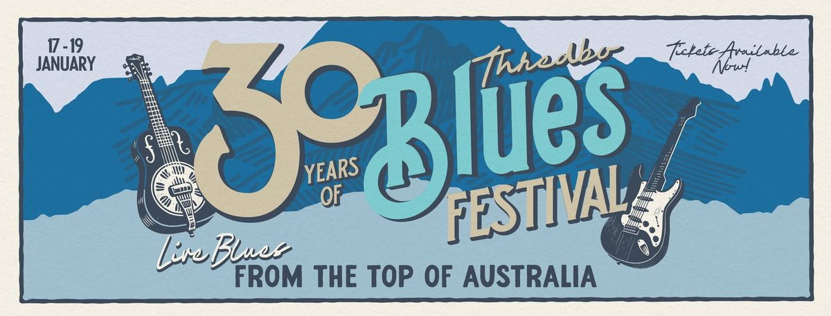 The 30th Thredbo Blues Festival presented by Kosciuszko Pale Ale