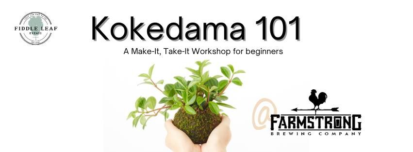 Kokedama Workshop @ Farmstrong Brewing