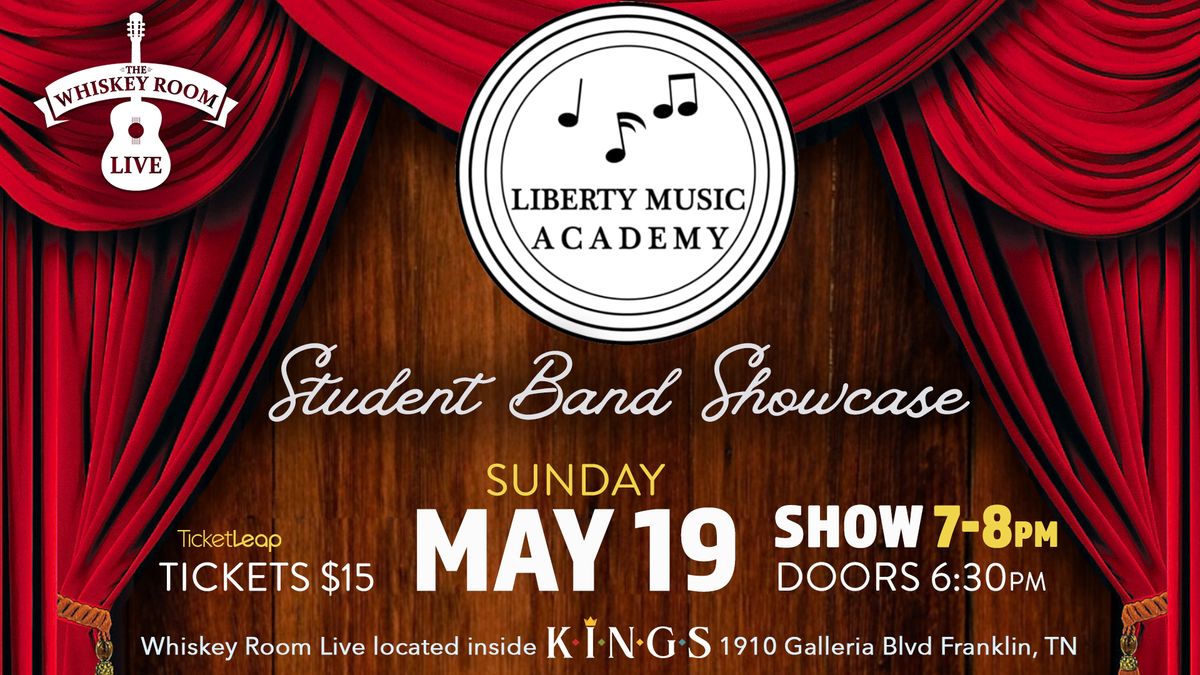 Liberty Music Academy Student Band Showcase