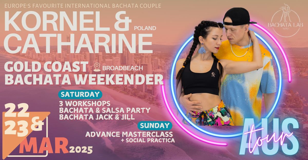 Kornel & Catharine Bachata Weekender | Gold Coast - March 2025