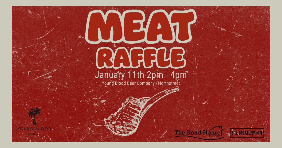 Meat Raffle with The Meatery MN at Young Blood Northstreet