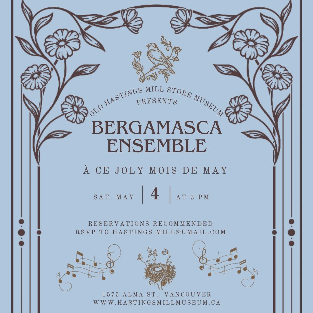 Bergamasca Ensemble Concert: \u00c0 ce Joly Mois de May