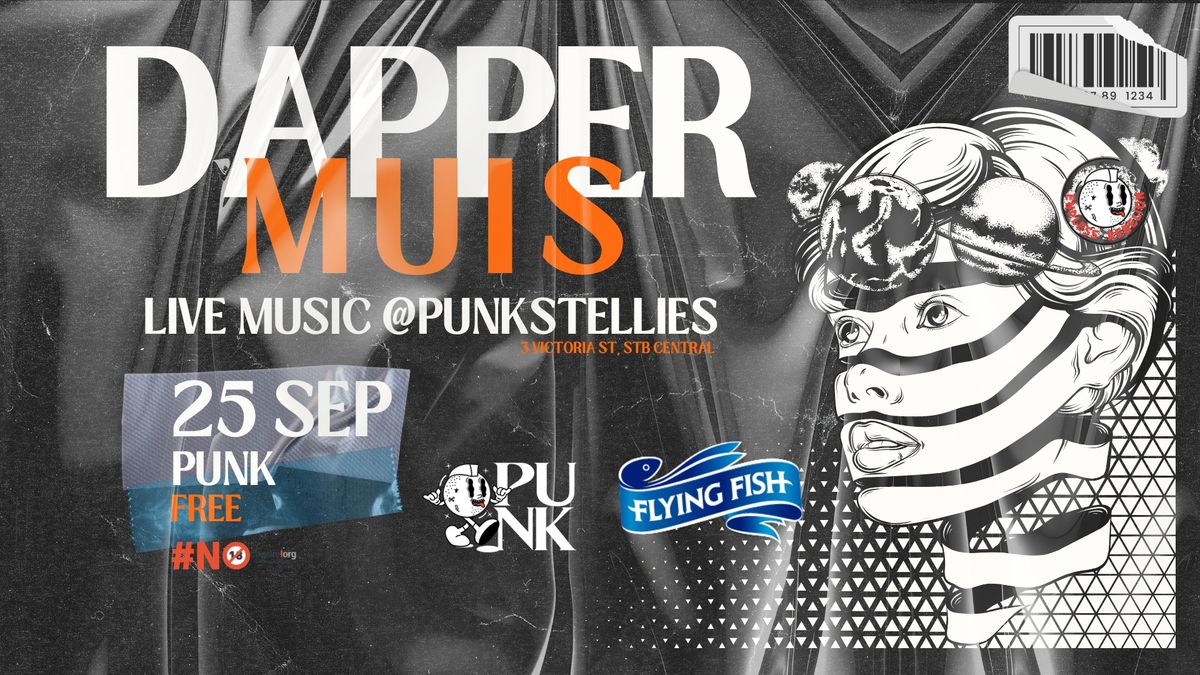 Dapper Muis LIVE at PUNK Stellies [FREE]